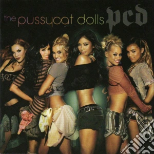 Pussycat Dolls (The) - Pcd cd musicale di Pussycat Dolls