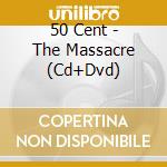 50 Cent - The Massacre (Cd+Dvd) cd musicale di 50 Cent