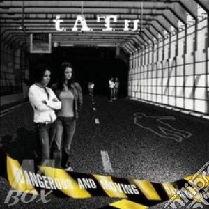 T.A.T.U. - Dangerous And Moving (Deluxe Edition) (2 Cd) cd musicale di T.A.T.U.