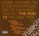 Roots (The) - Home Grown! Vol. 2 cd