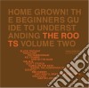 Roots (The) - Home Grown! Beginners Edtv2 cd