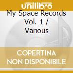 My Space Records Vol. 1 / Various cd