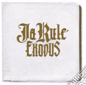Ja Rule - Exodus cd musicale di Ja Rule