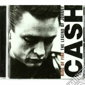 Johnny Cash - Ring Of Fire - The Legend Of cd musicale di Johnny Cash