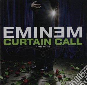 Eminem - Curtain Call (The Hits-Edt) cd musicale di Eminem