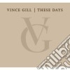 Vince Gill - These Days (4 Cd) cd