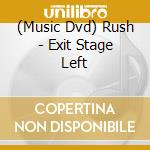 (Music Dvd) Rush - Exit Stage Left cd