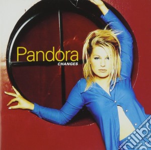Pandora - Changes cd musicale di Pandora