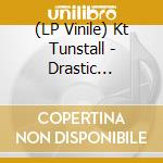 (LP Vinile) Kt Tunstall - Drastic Fantastic (3 Lp) vinile