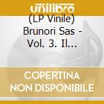 (LP Vinile) Brunori Sas - Vol. 3. Il Cammino Di Santiago In Taxi (Crystal Clear Vinyl) vinile