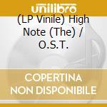 (LP Vinile) High Note (The) / O.S.T. vinile
