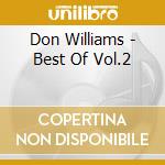 Don Williams - Best Of Vol.2 cd