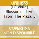 (LP Vinile) Blossoms - Live From The Plaza Theatre. Stockport / In Isolation (2 Lp) vinile