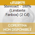 Stereoact - 100% (Limitierte Fanbox) (2 Cd) cd
