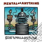 (LP Vinile) Mental As Anything - Surf & Mull & Sex & Fun (2 Lp) vinile