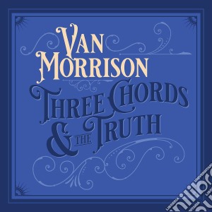 (LP Vinile) Van Morrison - Three Chords & The Truth (2 Lp) lp vinile