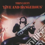 (LP Vinile) Thin Lizzy - Live And Dangerous (2 Lp) vinile
