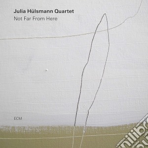 Julia Hulsmann Quartet - Not Far From Here cd musicale