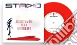 (LP Vinile) Stadio - Tu Sei L'Amore Di Cui Hai Bisogno (7') (Red Vinyl) vinile