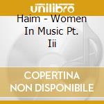 Haim - Women In Music Pt. Iii cd