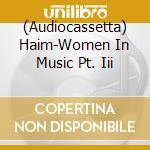 (Audiocassetta) Haim-Women In Music Pt. Iii cd musicale