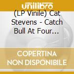(LP Vinile) Cat Stevens - Catch Bull At Four (50th Anniversary Edition) vinile