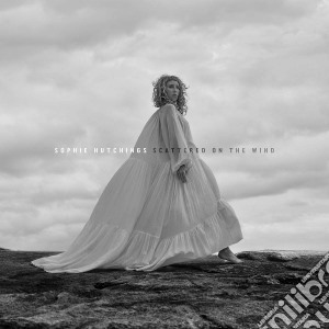 (LP Vinile) Sophie Hutchings - Scattered On The Wind lp vinile