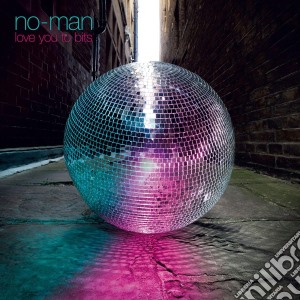 No-Man - Love You To Bits cd musicale