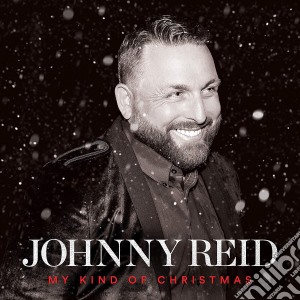 Johnny Reid - My Kind Of Christmas cd musicale