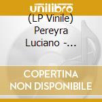 (LP Vinile) Pereyra Luciano - Romantico En El Teatro Colon lp vinile