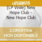 (LP Vinile) New Hope Club - New Hope Club vinile