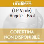 (LP Vinile) Angele - Brol vinile