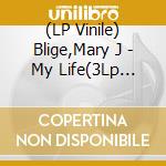 (LP Vinile) Blige,Mary J - My Life(3Lp Color) vinile