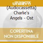 (Audiocassetta) Charlie's Angels - Ost cd