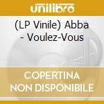 (LP Vinile) Abba - Voulez-Vous vinile