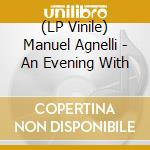 (LP Vinile) Manuel Agnelli - An Evening With vinile