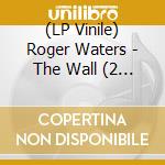 (LP Vinile) Roger Waters - The Wall (2 Lp) (White Vinyl) (Rsd 2020) vinile