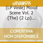 (LP Vinile) Mood Scene Vol. 2 (The) (2 Lp) (Rsd 2020) lp vinile