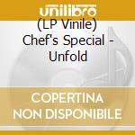 (LP Vinile) Chef's Special - Unfold lp vinile
