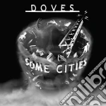 (LP Vinile) Doves - Some Cities (2 Lp) vinile