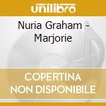 Nuria Graham - Marjorie cd