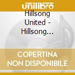 Hillsong United - Hillsong United: The People Tour - Live At Msg (2 Cd) cd