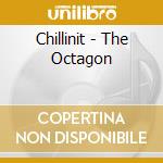 Chillinit - The Octagon cd