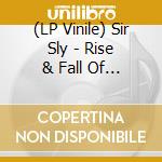 (LP Vinile) Sir Sly - Rise & Fall Of Loverboy (2 Lp) vinile