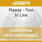 Maarja - First In Line cd musicale di Maarja