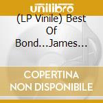 (LP Vinile) Best Of Bond...James Bond / Various (3 Lp) lp vinile