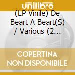 (LP Vinile) De Beart A Beart(S) / Various (2 Lp) vinile