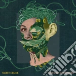 (LP Vinile) Sweet Crude - Officiel//Artificiel [Lp] vinile