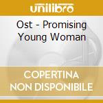 Ost - Promising Young Woman cd