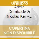 Arielle Dombasle & Nicolas Ker - Empire cd musicale
